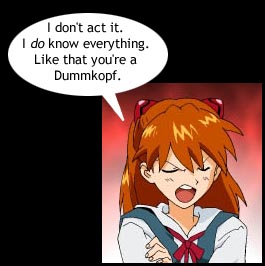 "Dummkopf": Basic German insult.  Look it up.